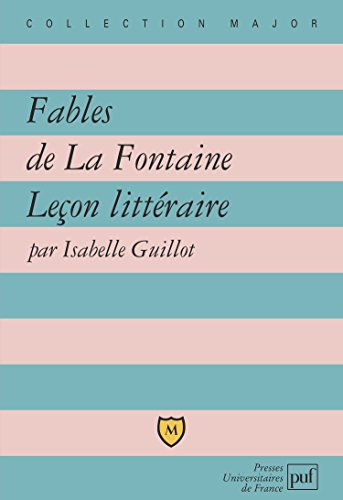 Fables de La Fontaine : leçon littéraire