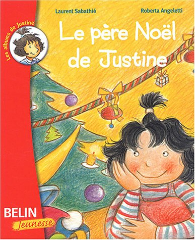 Le père Noël de Justine
