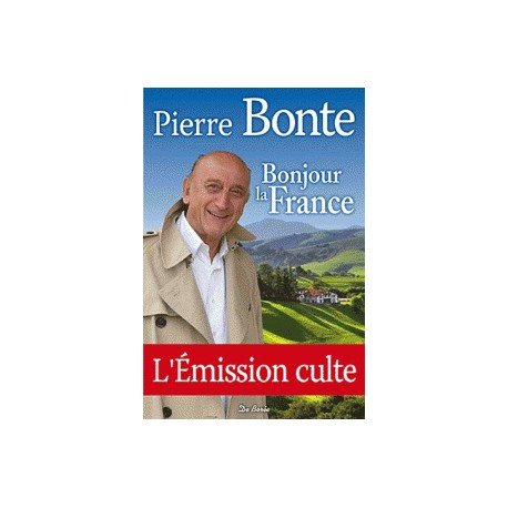 Bonjour la France : le livre d'or des communes de France