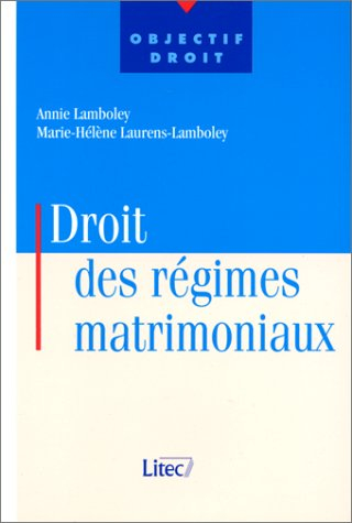 droit des régimes matrimoniaux (ancienne édition)