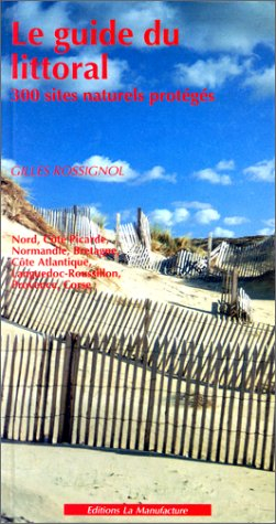 Le Guide du littoral : 300 sites naturels protégés