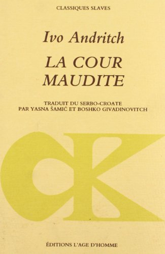 la cour maudite