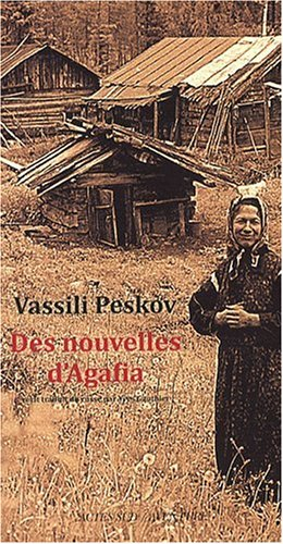 Des nouvelles d'Agafia : récit