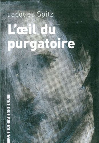 L'oeil du purgatoire