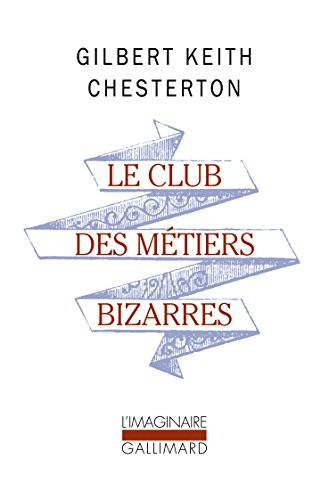 Le club des métiers bizarres