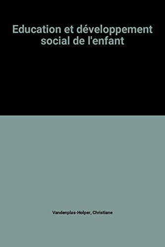 Education et développement social de l'enfant