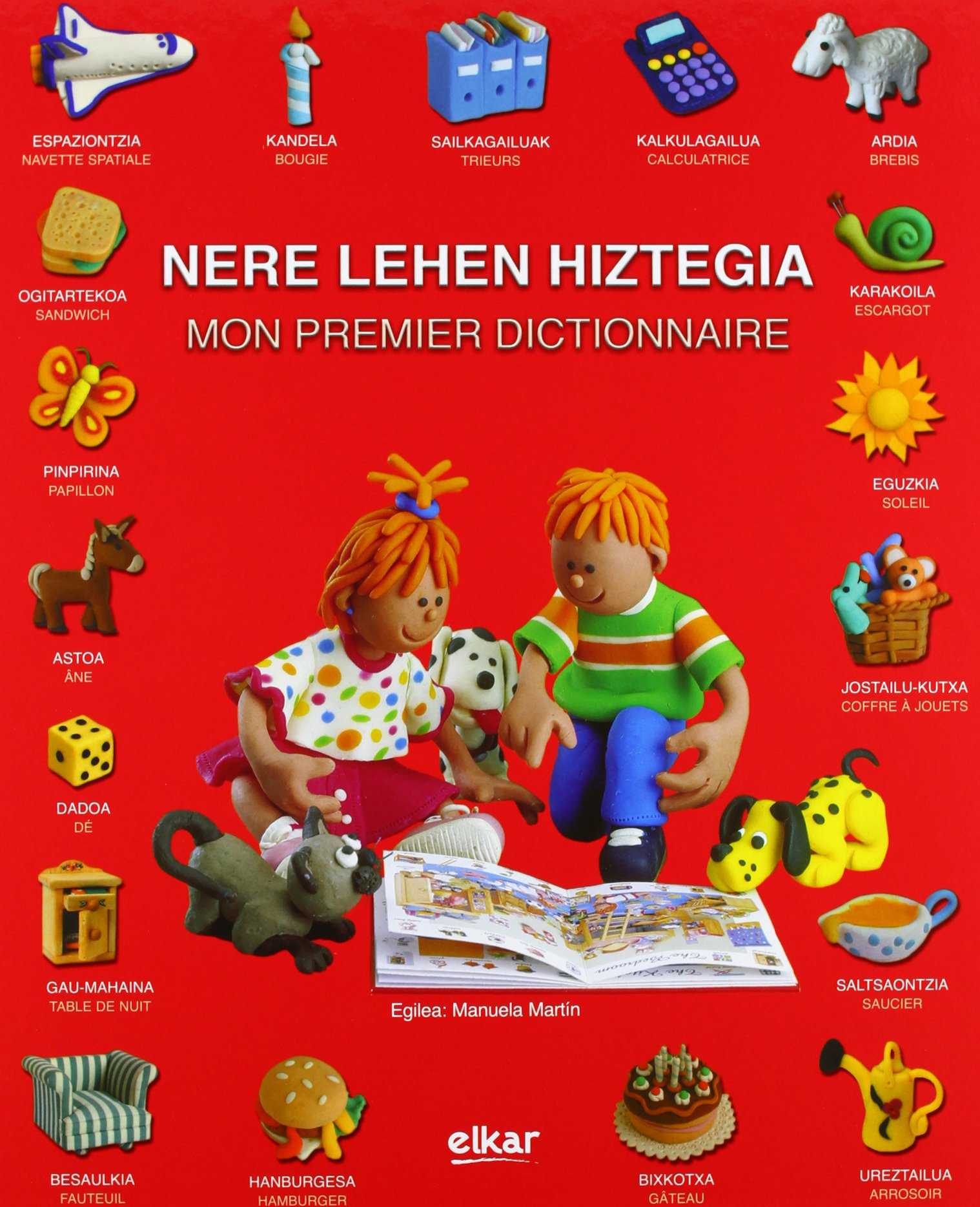 Mon premier dictionnaire. Nere lehen hiztegia