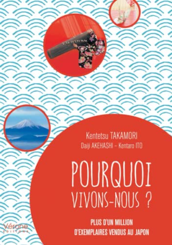 Pourquoi vivons-nous ?