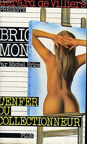 L'enfer du collectionneur