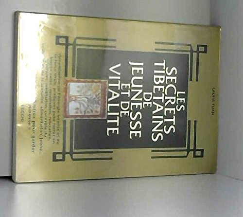 Les Secrets tibétains de jeunesse et vitalité