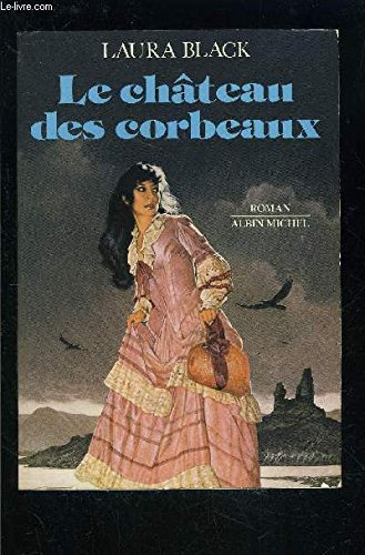 Le Château des corbeaux