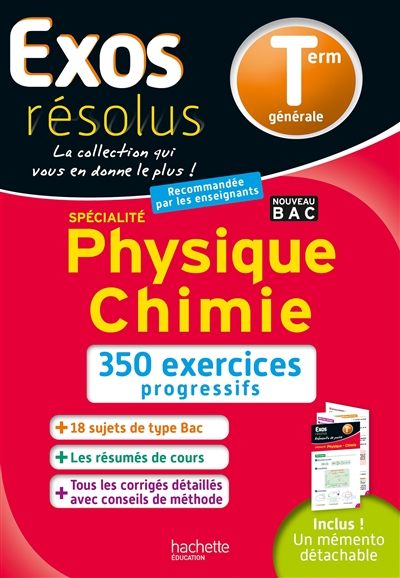 Physique chimie spécialité, terminale générale : 350 exercices progressifs : nouveau bac