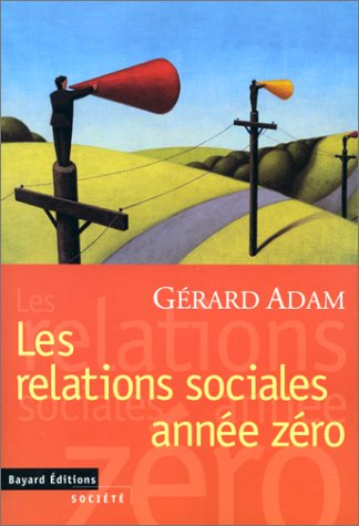 Les relations sociales, année zéro : un modèle à réinventer