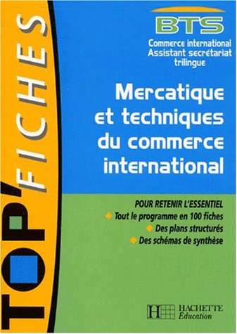 Mercatique et techniques du ommerce international, BTS : commerce international, assistant secrétari