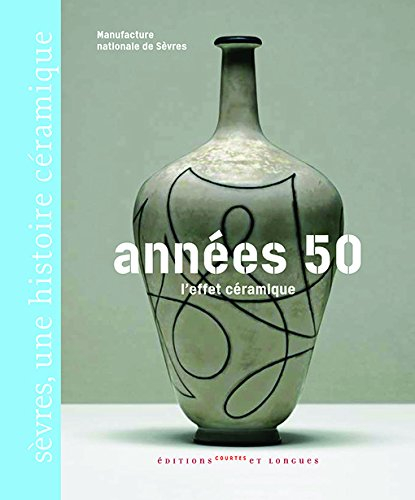 Années 50, l'effet céramique