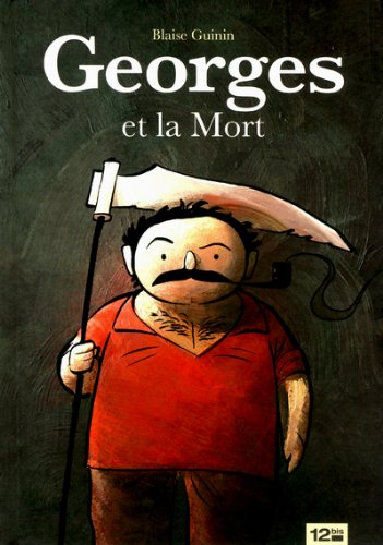 Georges et la mort