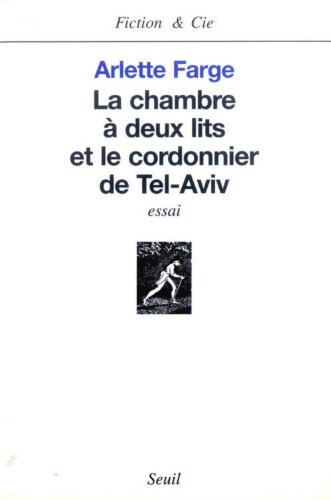 La chambre à deux lits et le cordonnier de Tel Aviv : essai