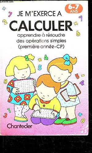 MON GRAND LIVRE D'EXERCICES AMUSANTS 6-7 ANS/1RE ANNEE DE CP    LIRE, ECRIRE ET COMPTER