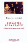 Descartes et la France : histoire d'une passion nationale