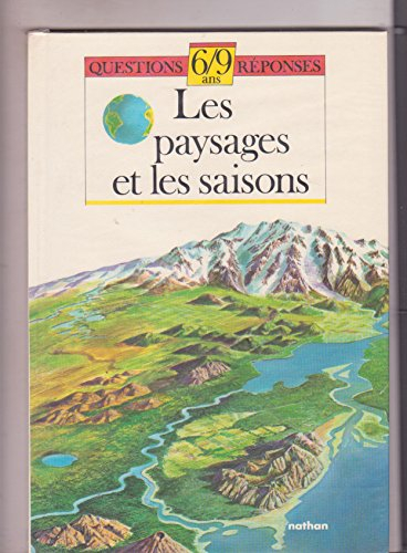 les paysages et les saisons