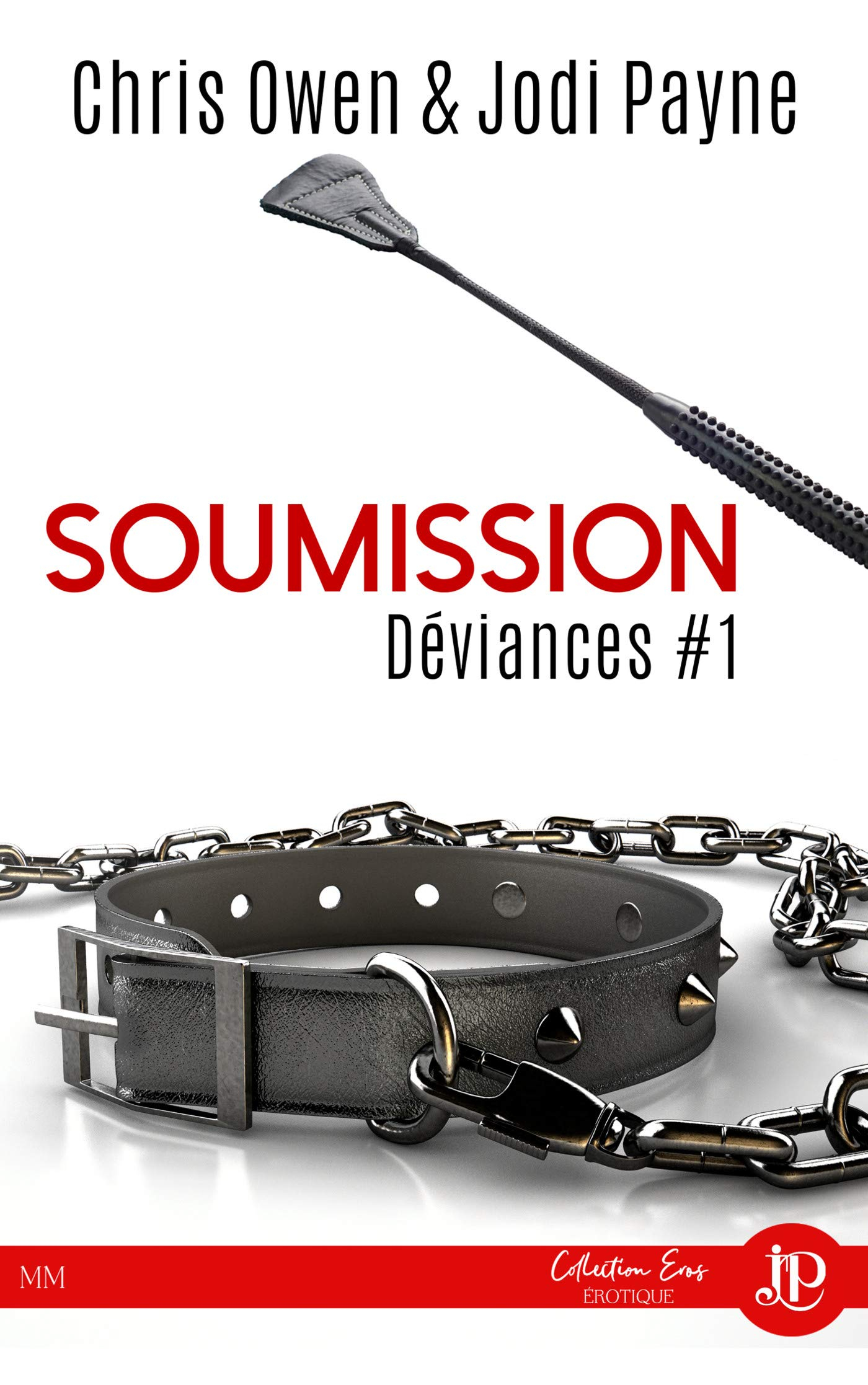 Soumission : Déviances #1