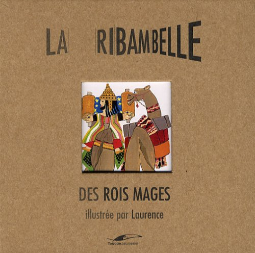 La ribambelle des rois mages