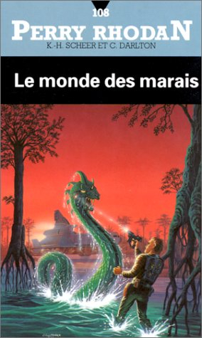 perry rhodan, numéro 108 : le monde des marais