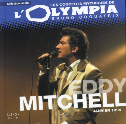 les concerts mythiques de l'olympia, janvier 1994