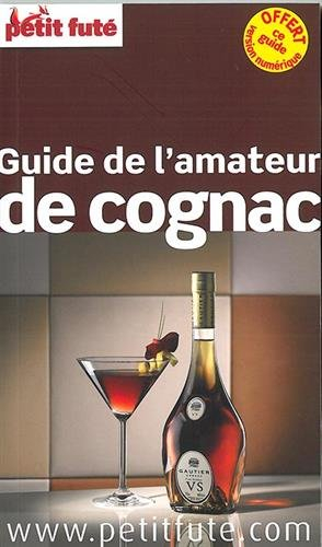 Guide de l'amateur de cognac