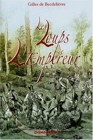 Les loups de l'Empereur