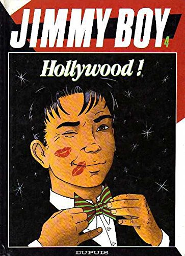 Jimmy Boy. Vol. 4. Hollywood !