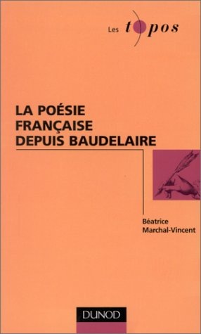La poésie française depuis Baudelaire