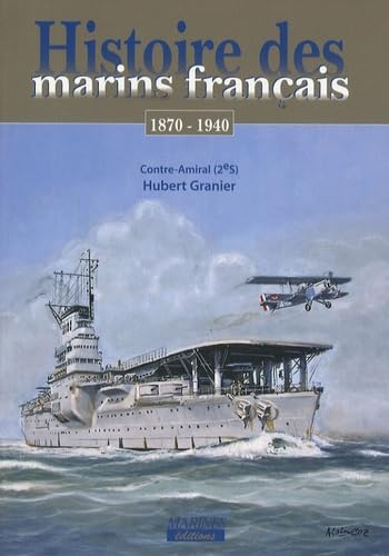Histoire des marins français. Histoire des marins français de la IIIe République : septembre 1870-ju