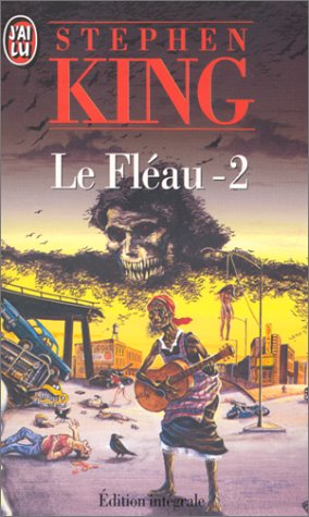 le fléau, tome 2