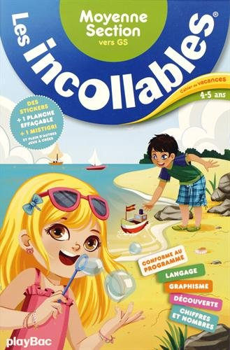 Les incollables : moyenne section vers GS : cahier de vacances 4-5 ans