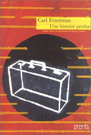 Une histoire perdue