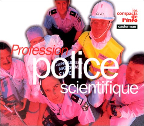 Profession police scientifique