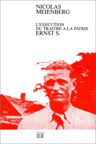L'Exécution du traître à la patrie Ernst S.