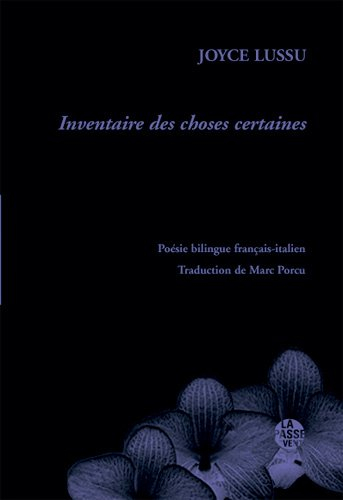 Inventaire des choses certaines : anthologie bilingue italien-français