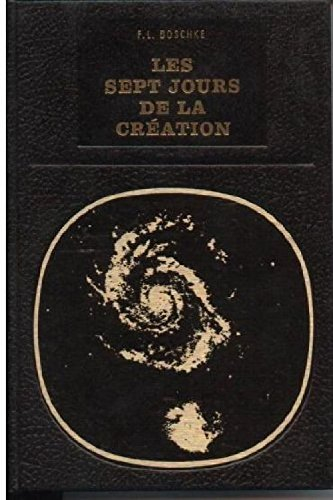 les sept jours de la création.