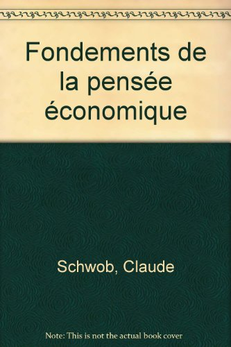 Fondements de la pensée économique