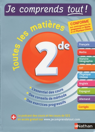 Je comprends tout ! 2de : toutes les matières : conforme aux aménagements de programme en maths et e