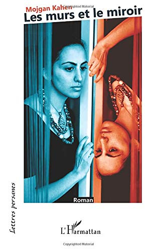 Les murs et le miroir