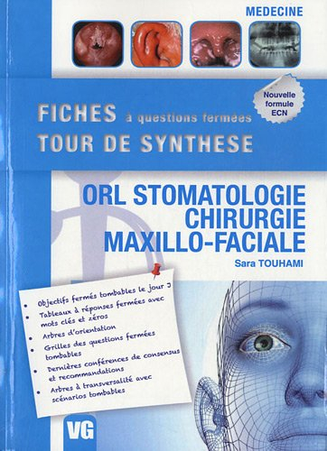 ORL, ophtalmologie, stomatologie, chirurgie maxillo-faciale