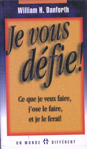 je vous défie !
