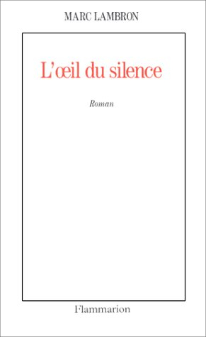 L'Oeil du silence