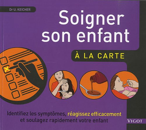 Soigner son enfant à la carte