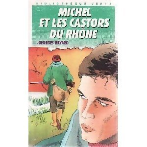 michel et les castors du rhône