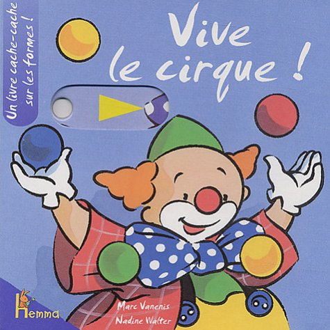 Vive le cirque