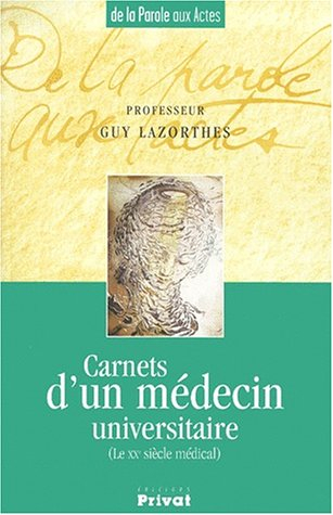 Carnet d'un médecin universitaire